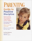 PARENTING: Guide to Positive Discipline, 