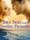 Blue Skies and Shining Promises: A Loveswept Classic Romance, Johansen, Iris