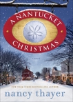 A Nantucket Christmas: A Novel, Thayer, Nancy