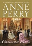 A Christmas Hope: A Novel, Perry, Anne