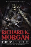 The Dark Defiles, Morgan, Richard K.