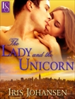 The Lady and the Unicorn: A Loveswept Classic Romance, Johansen, Iris