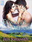 The Forever Dream: A Loveswept Classic Romance, Johansen, Iris