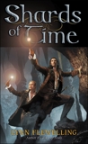 Shards of Time: The Nightrunner Series, Book 7, Flewelling, Lynn