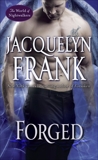 Forged: The World of Nightwalkers, Frank, Jacquelyn