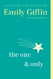 The One & Only: A Novel, Giffin, Emily