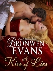 A Kiss of Lies: A Disgraced Lords Novel, Evans, Bronwen