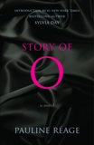 Story of O: A Novel, Reage, Pauline