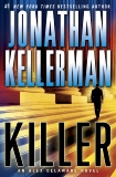 Killer: An Alex Delaware Novel, Kellerman, Jonathan