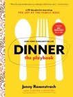 Dinner: The Playbook: A 30-Day Plan for Mastering the Art of the Family Meal: A Cookbook, Rosenstrach, Jenny