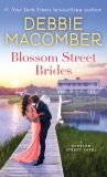 Blossom Street Brides: A Blossom Street Novel, Macomber, Debbie