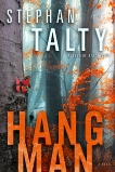 Hangman: A Novel, Talty, Stephan