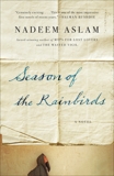 Season of the Rainbirds, Aslam, Nadeem