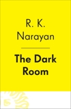 The Dark Room, Narayan, R. K.