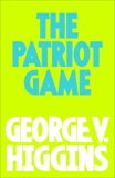 The Pariot GAme, Higgins, George V.