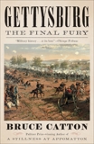 Gettysburg: The Final Fury, Catton, Bruce