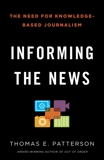 Informing the News, Patterson, Thomas E.