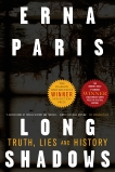 Long Shadows: Truth, Lies and History, Paris, Erna