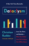 Dataclysm: Who We Are (When We Think No One's Looking), Rudder, Christian