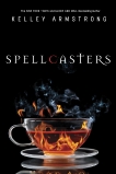 Spellcasters: The Case of the Half-Demon Spy, Dime Store Magic, Industrial Magic, Wedding Bell Hell, Armstrong, Kelley