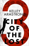 City of the Lost: Part Three, Armstrong, Kelley