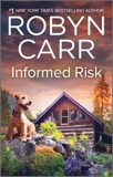 Informed Risk, Carr, Robyn