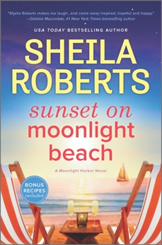 Sunset on Moonlight Beach: A Moonlight Harbor Novel, Roberts, Sheila