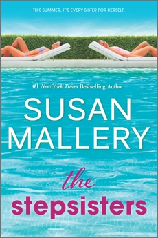 The Stepsisters: A Novel, Mallery, Susan