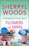 Flowers on Main, Woods, Sherryl