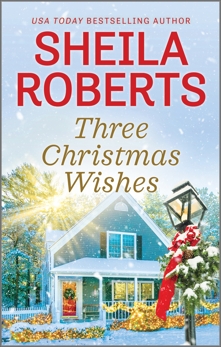Three Christmas Wishes, Roberts, Sheila