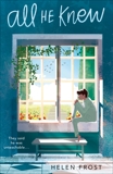 All He Knew, Frost, Helen