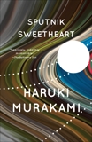 Sputnik Sweetheart, Murakami, Haruki