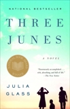 Three Junes: A novel, Glass, Julia