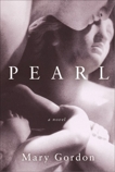 Pearl: A Novel, Gordon, Mary
