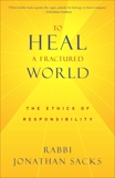 To Heal a Fractured World: The Ethics of Responsibility, Sacks, Jonathan