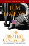 The Greatest Generation, Brokaw, Tom