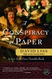 A Conspiracy of Paper: A Novel, Liss, David