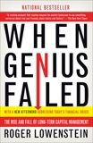 When Genius Failed: The Rise and Fall of Long-Term Capital Management, Lowenstein, Roger