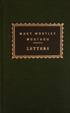 Letters, Montagu, Mary Wortley