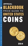 The Official Blackbook Price Guide to United States Coins 2014, 52nd Edition, Hudgeons, Thomas E.