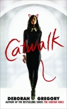 Catwalk, Gregory, Deborah