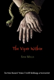 The Viper Within, Mills, Sam