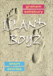 Island Boyz, Salisbury, Graham