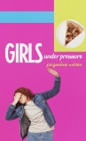 Girls Under Pressure, Wilson, Jacqueline