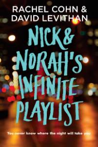 Nick & Norah's Infinite Playlist, Levithan, David & Cohn, Rachel