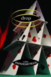 Drop, Papademetriou, Lisa