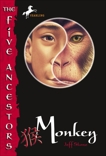The Five Ancestors Book 2: Monkey, Stone, Jeff