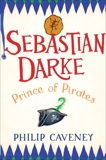 Sebastian Darke: Prince of Pirates, Caveney, Philip