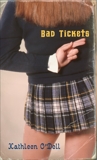 Bad Tickets, O'Dell, Kathleen