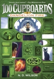 Dandelion Fire (100 Cupboards Book 2), Wilson, N. D.